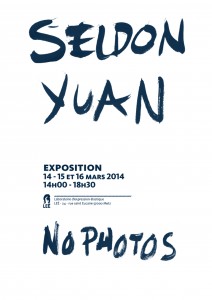 invitation seldon yuan pour exposition d'après résidence  14/15/16 mars 2014